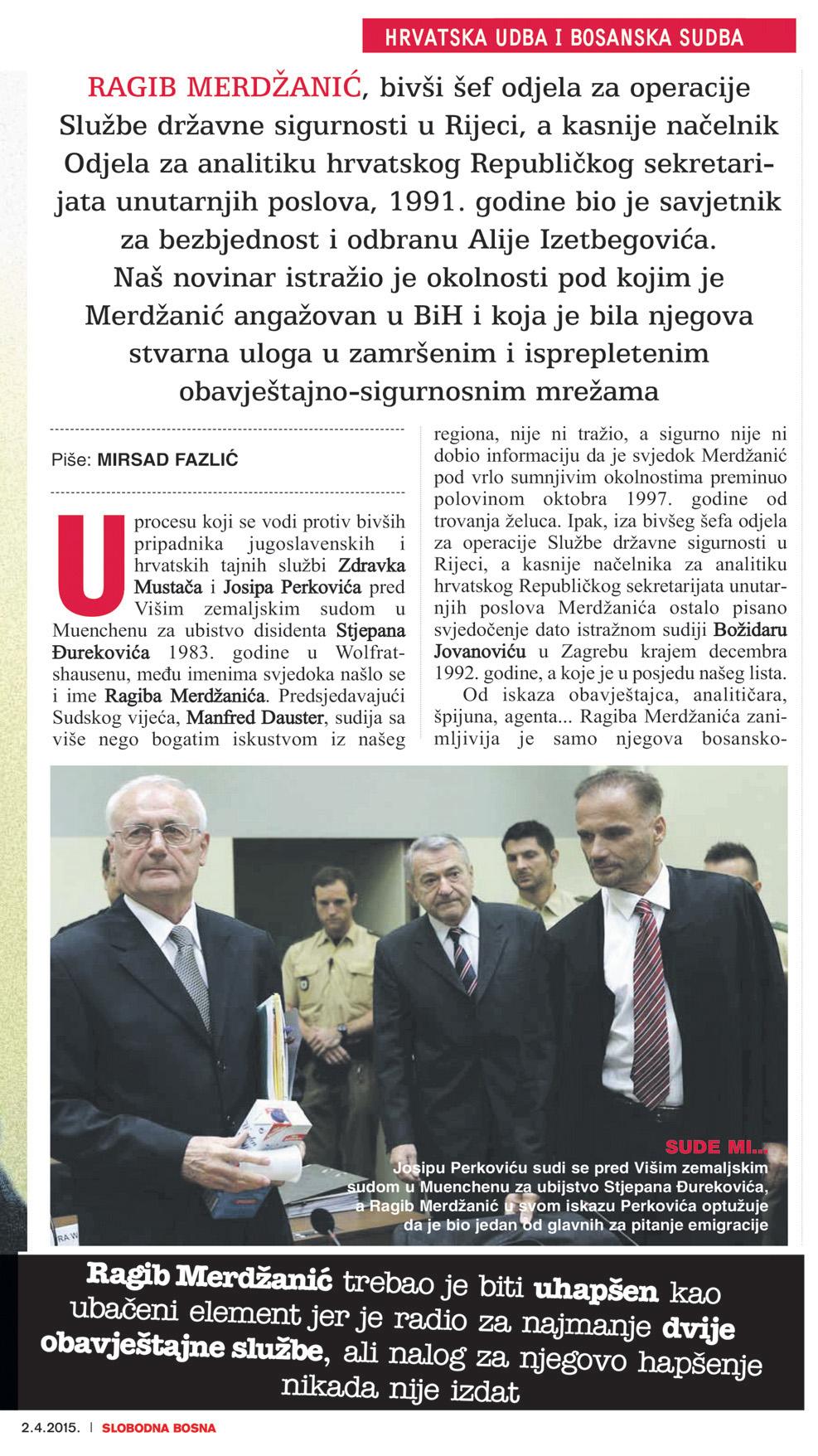 Faksimil teksta „Hrvatska Udba i bosanska sudba” u kojem je sada već ugašena „Slobodna Bosna” 2. aprila 2015. godine donijela detalje o Ragibu Merdžaniću - Avaz