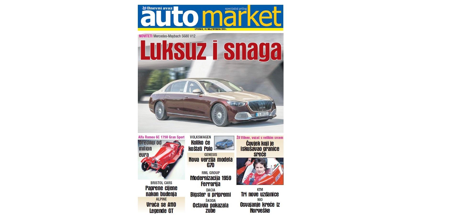 Poklon prilog našim čitaocima u utorak: Automarket / Novi Mercedes-Maybach, luksuz i snaga
