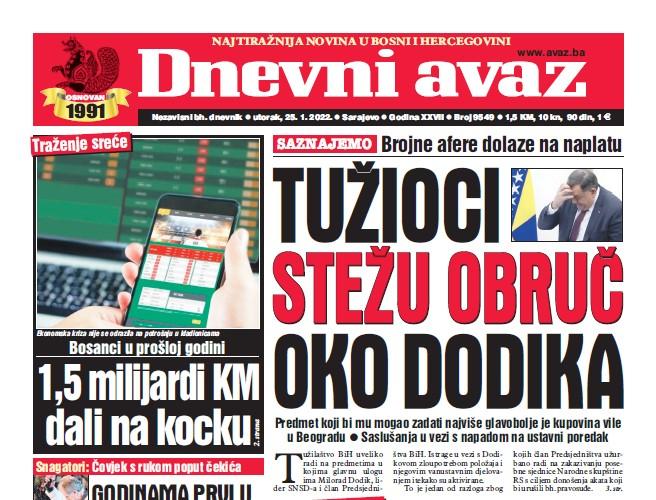 Danas u "Dnevnom avazu" čitajte: Tužioci stežu obruč oko Dodika