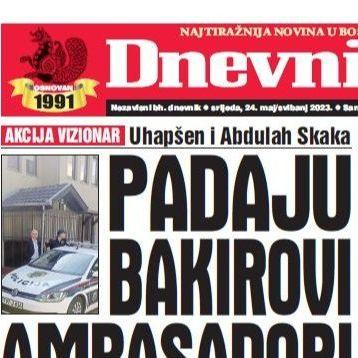 Danas u "Dnevnom avazu" čitajte: Padaju Bakirovi ambasadori