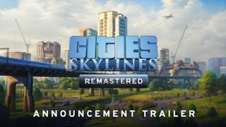 Sljedeće sedmice stiže Cities: Skylines Remastered
