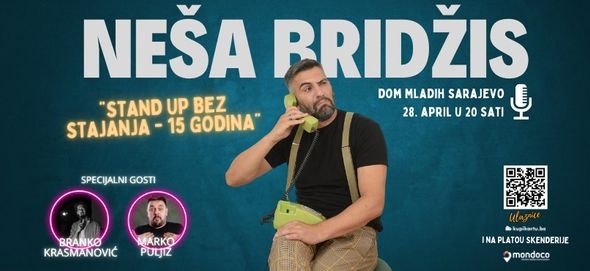 Neša Bridžis slavi 15 godina karijere: Večer stand-up komedije 28. aprila u Domu mladih