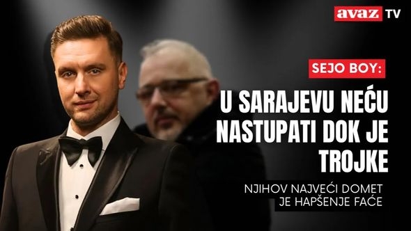 Sejo Boy: U Sarajevu neću nastupati dok je Trojke, njihov najveći domet je hapšenje Faće