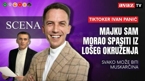 TikToker Ivan Panić: Majku sam morao spasiti iz lošeg okruženja, danas svako može biti muškarčina