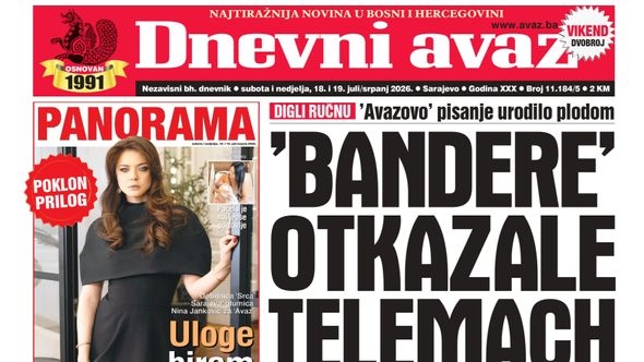 U dvobroju "Dnevnog avaza" čitajte: "Bandere otkazale Telemach"