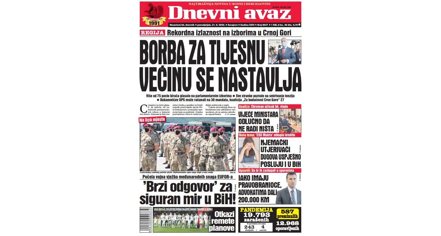 Danas u "Dnevnom avazu": Borba za tijesnu većinu u Crnoj Gori se nastavlja