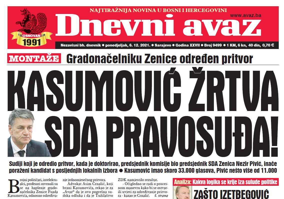 Danas u "Dnevnom avazu" čitajte: Kasumović žrtva SDA pravosuđa!