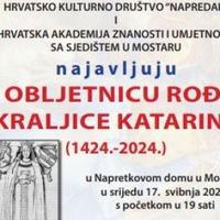 U Mostaru obilježavanje 600. godišnjice rođenja kraljice Katarine