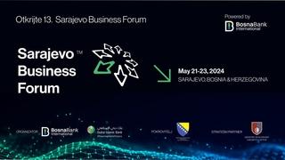 Sutra počinje 13. Sarajevo Business Forum