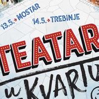 Teatar u kvartu 3.0 stiže u Mostar i Trebinje