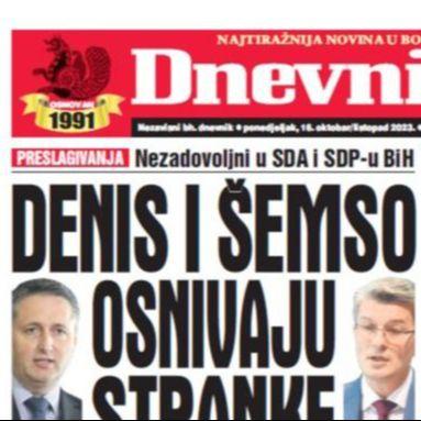 U današnjem "Dnevnom avazu" čitajte: Denis i Šemso osnivaju nove stranke