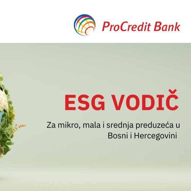 ProCredit Bank i TANA 21: U Sarajevu predstavljen ESG vodič za bh. privrednike