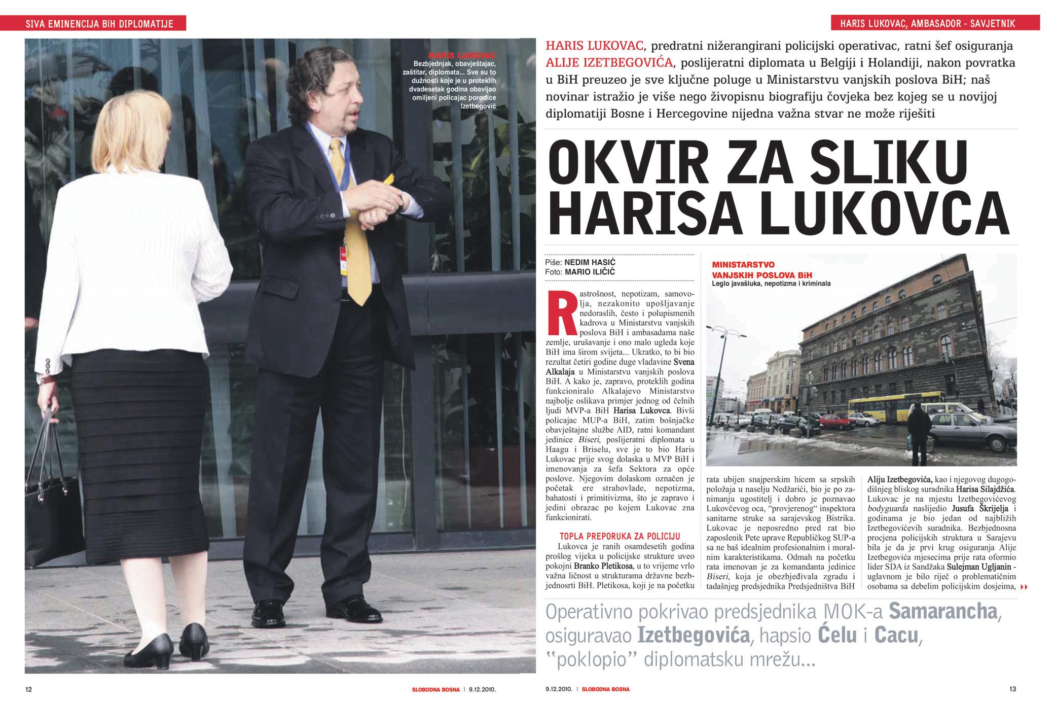 Faksimil teksta „Slobodne Bosne” od 9. decembra 2010. godine: Lukovca je ranih osamdesetih godina u policijske strukture uveo pokojni Branko Pletikosa - Avaz