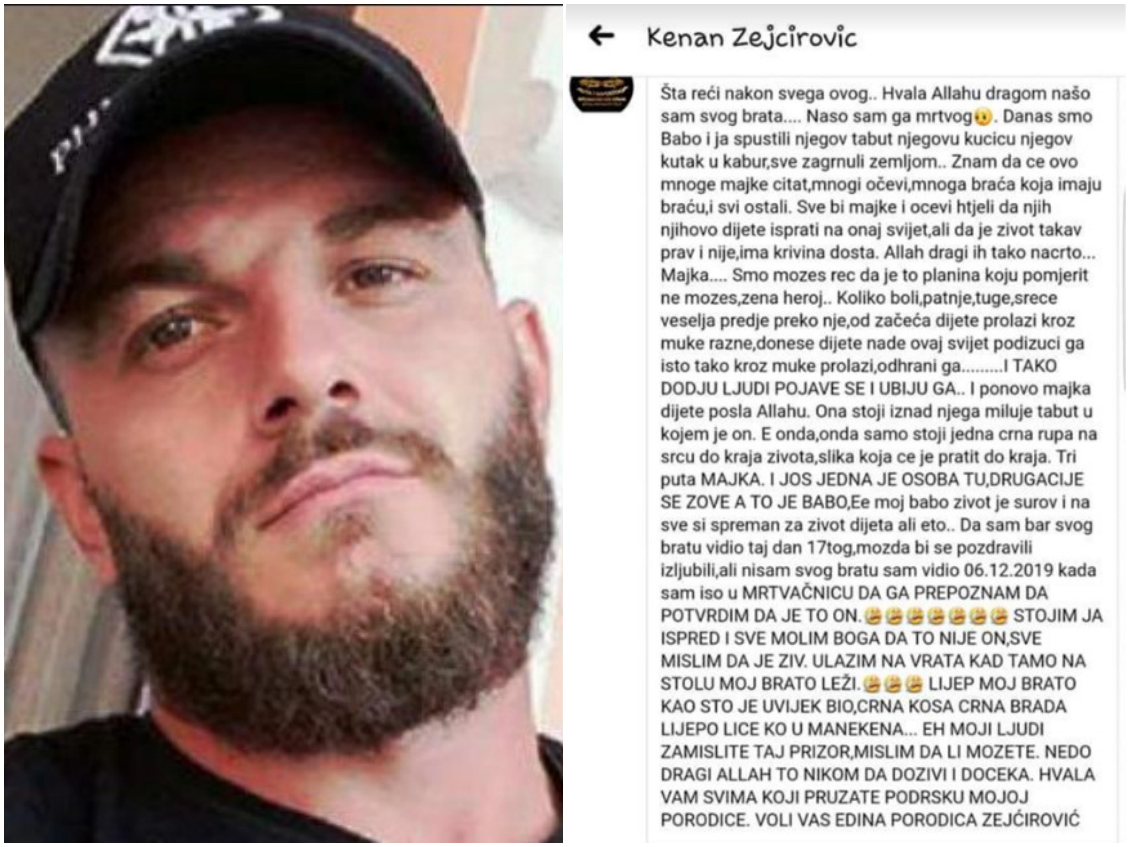 Potresan status brata svirepo ubijenog Edina Zejćirovića: Ulazim na vrata kad tamo, na stolu, moj brato leži...