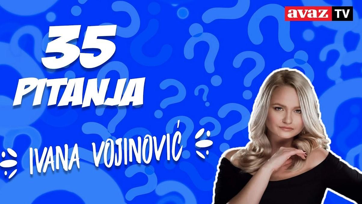 35 pitanja: Ivana Vojinović priznala šta nikada ne bi uradila za ulogu