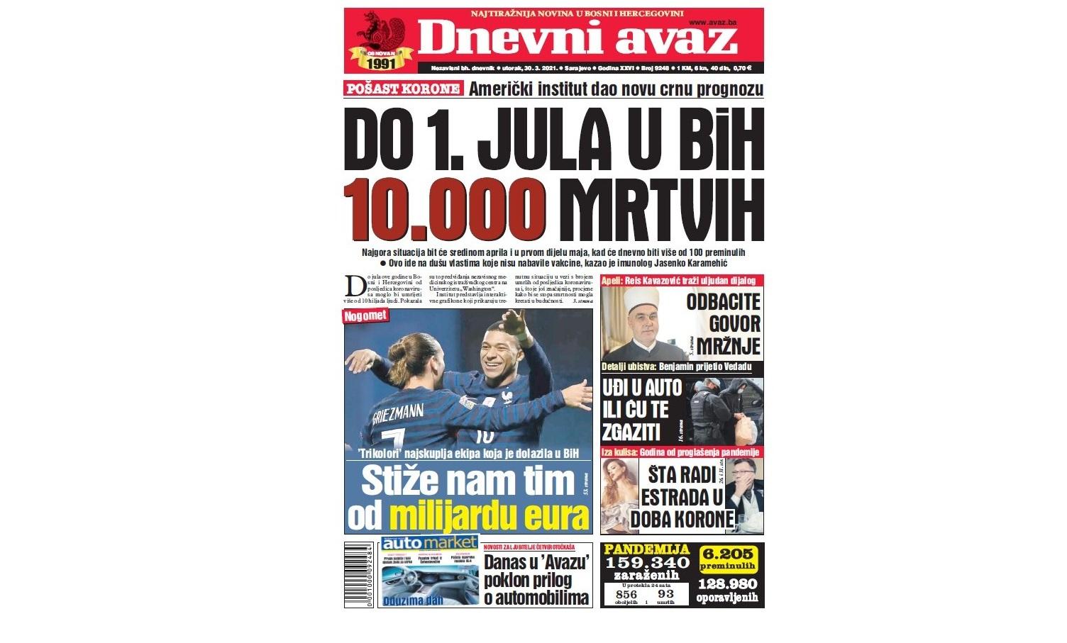 Danas u "Dnevnom avazu" čitajte: Do 1. jula u BiH 10.000 mrtvih