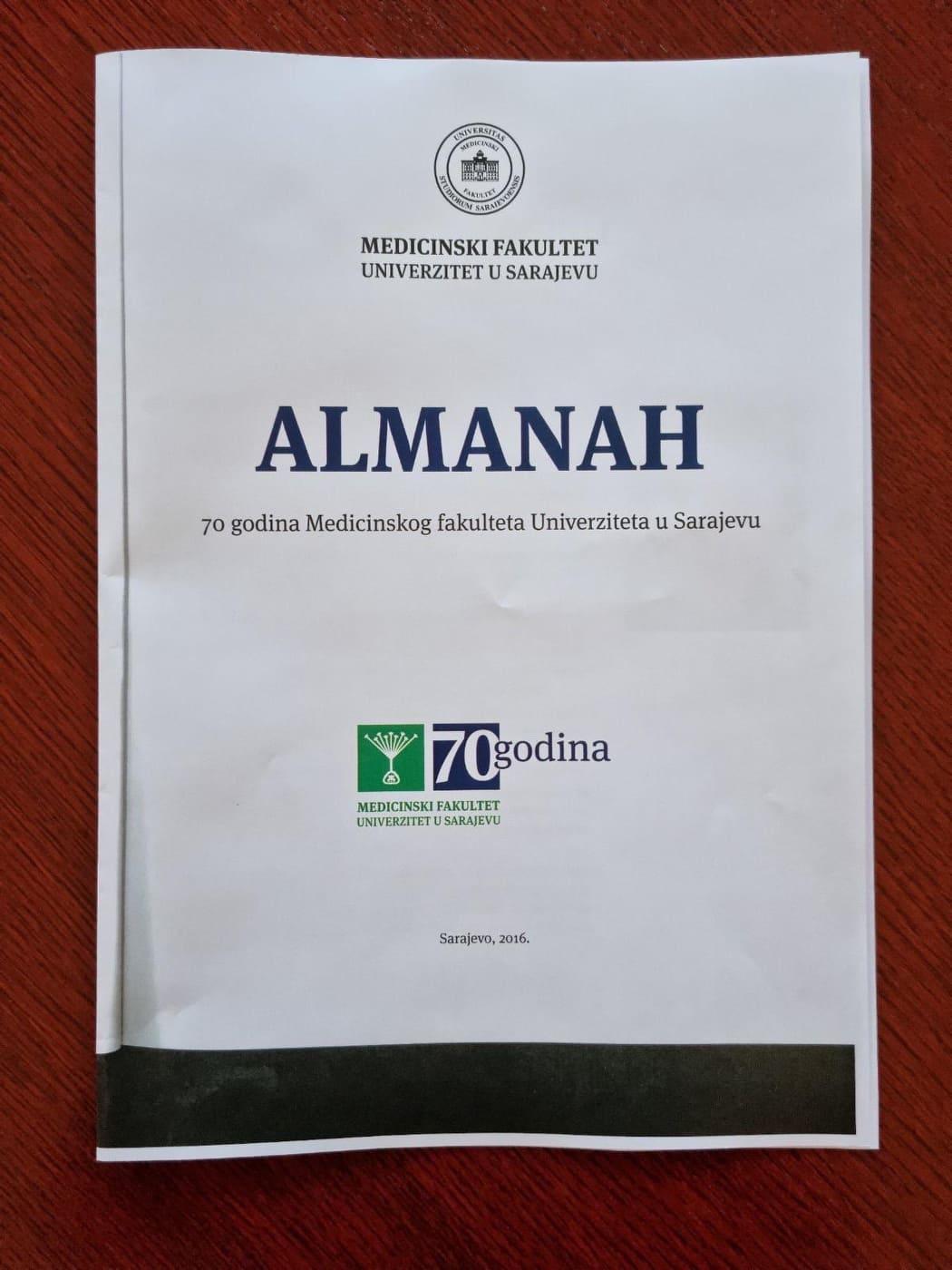 Almanah Medicinskog fakulteta u Sarajevu, izdat 2016. godine povodom 70 godina postojanja fakulteta - Avaz