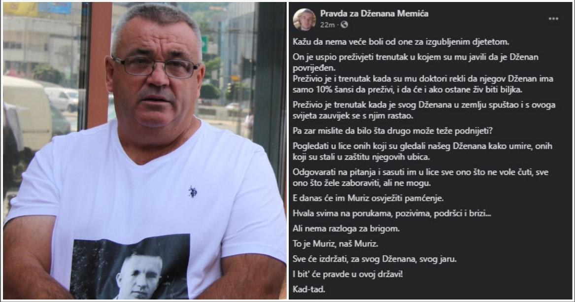 Muriz Memić, Dženanov otac, koji se više od pet i po godina bori za istinu i pravdu - Avaz