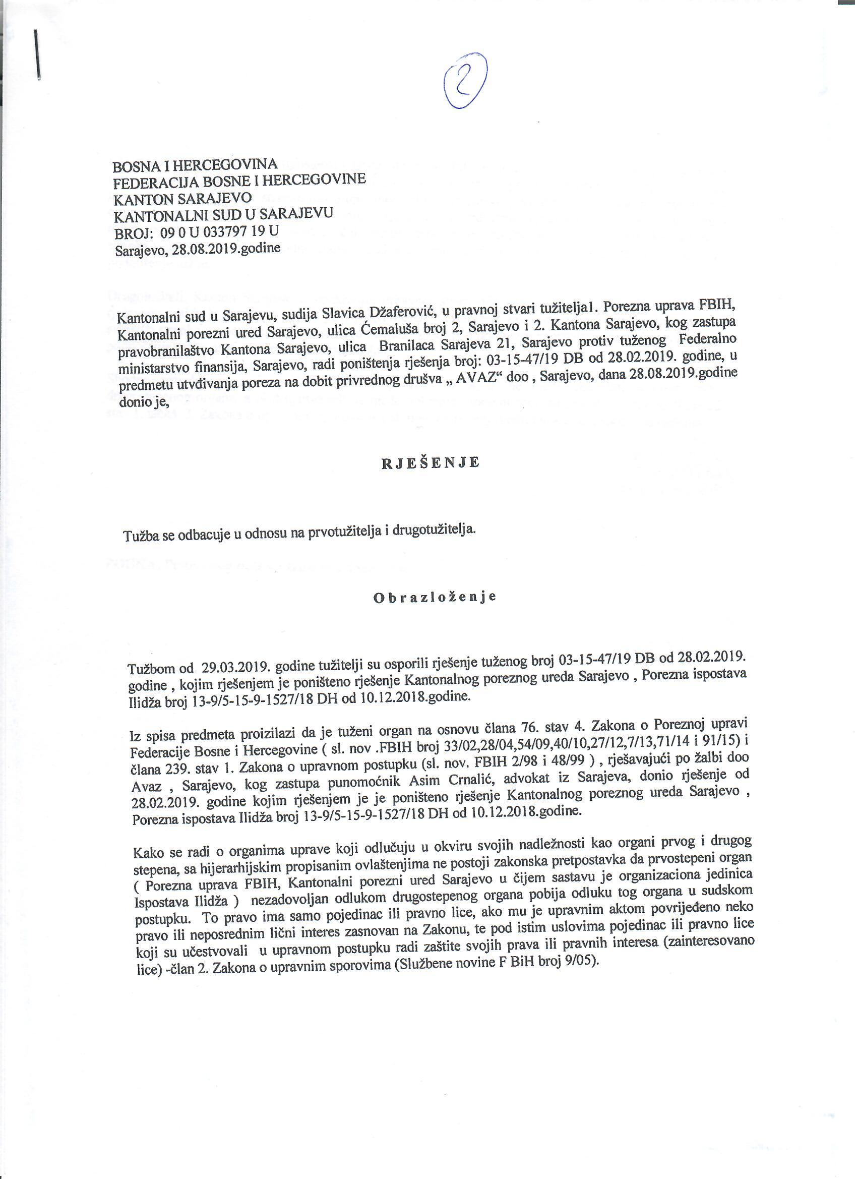 Rješenje Kantonalnog suda u Sarajevu, kojim se odbacuje tužba Kantonalnog poreznog ureda Sarajevo, na koje se nema pravo žalbe - Avaz
