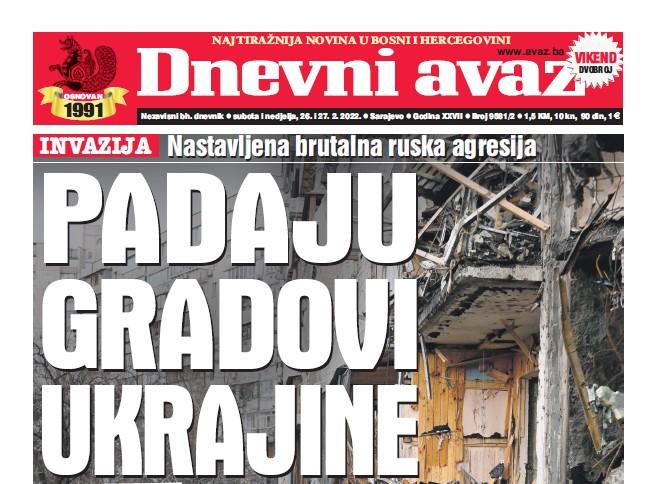 Danas u "Dnevnom avazu" čitajte: Padaju gradovi Ukrajine