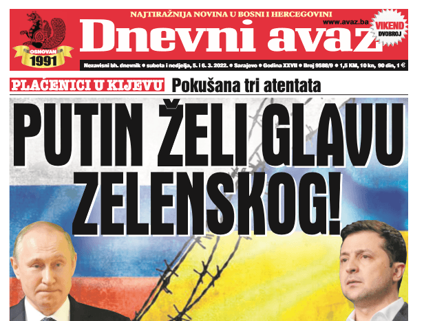 U dvobroju "Dnevnog avaza" čitajte: Putin želi glavu Zelenskog!