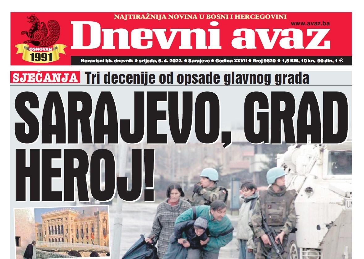 Danas u "Dnevnom avazu" čitajte: Sarajevo, grad heroj!