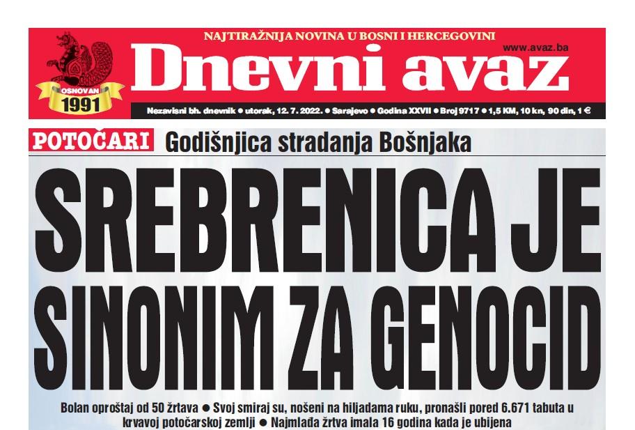 U današnjem izdanju "Dnevnog avaza" čitajte: Srebrenica je sinonim za genocid