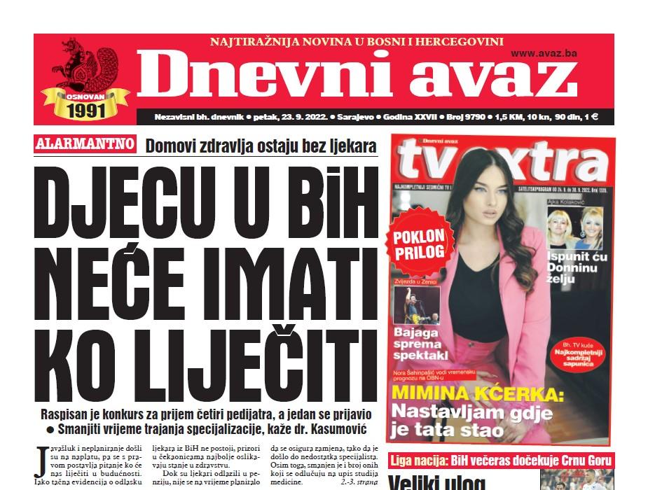 Danas u "Dnevnom avazu" čitajte: Djecu u BiH neće imati ko liječiti