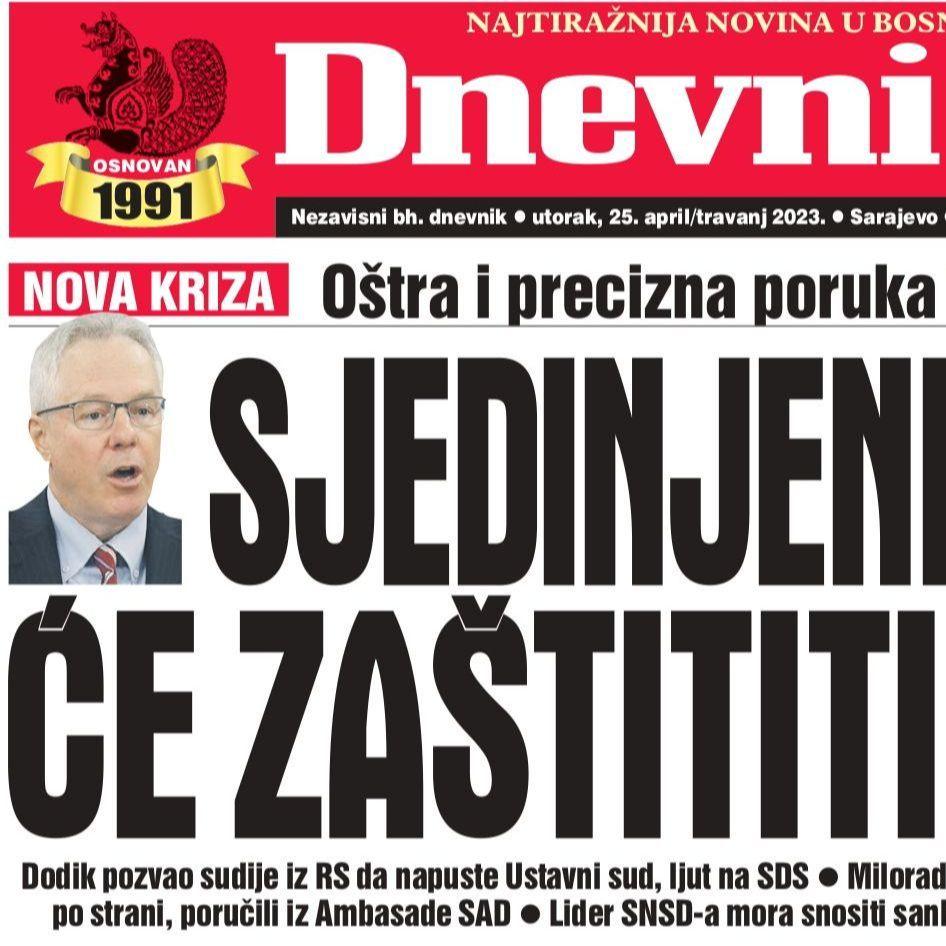 Danas u "Dnevnom avazu" čitajte: Sjedinjene Države će zaštititi BiH!