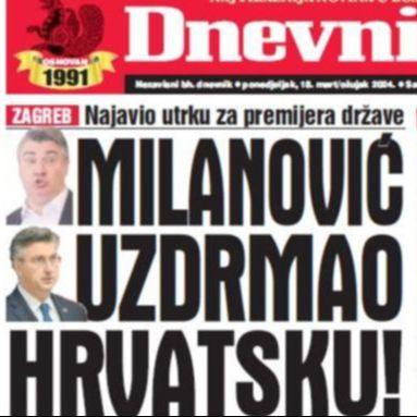 Danas u "Dnevnom avazu" čitajte: Milanović uzdrmao Hrvatsku!