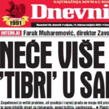 Danas u "Dnevnom avazu" čitajte: Neće više biti "tibri" u Sarajevu