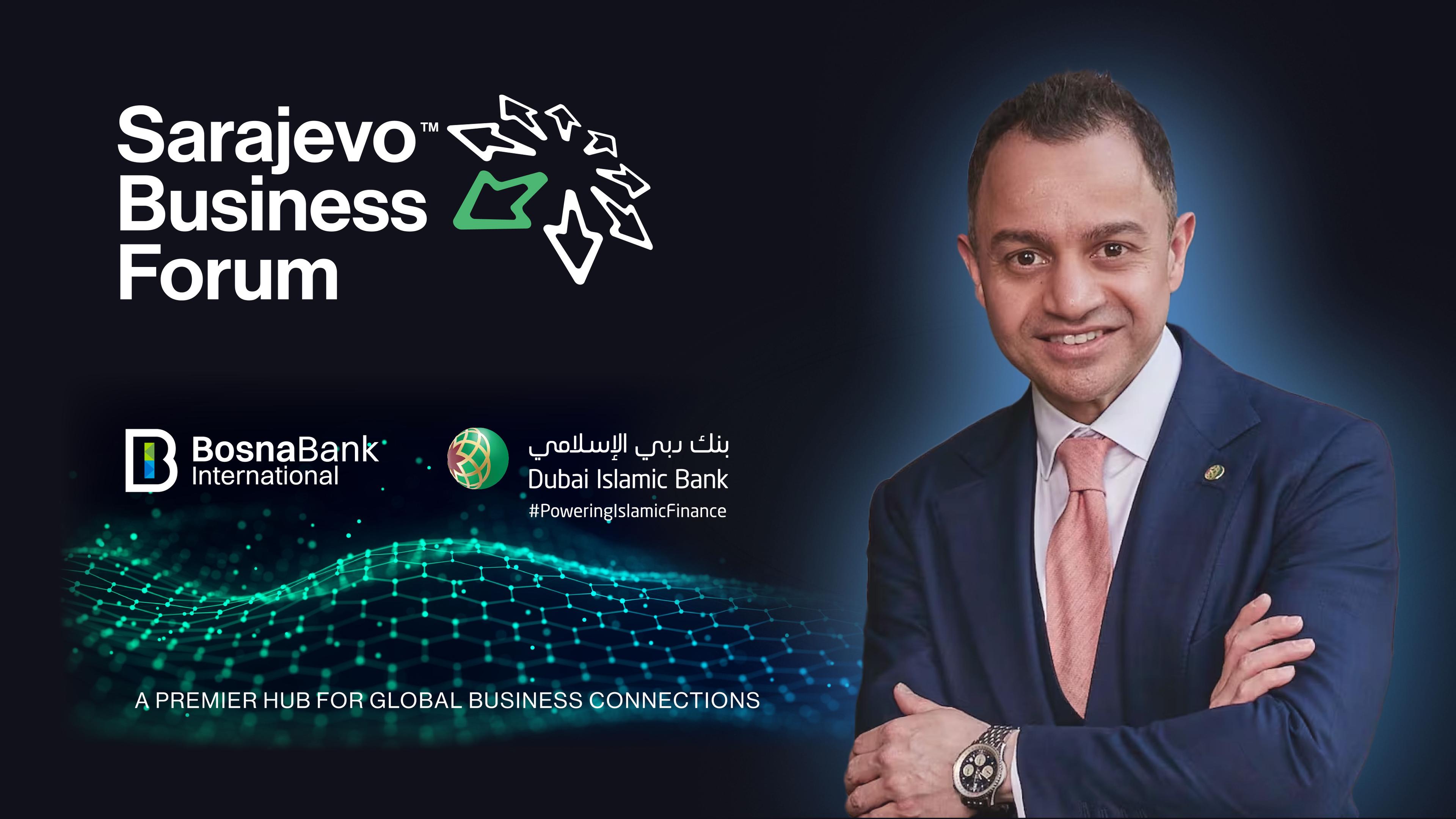 Dubai Islamic Bank podržava 13. Sarajevo Business Forum