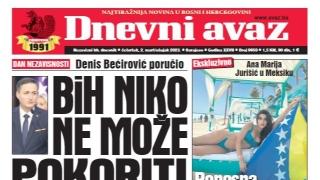Danas u "Dnevnom avazu" čitajte: BiH niko ne može pokoriti