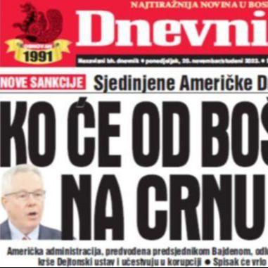 Danas u "Dnevnom avazu" čitajte: Ko će od Bošnjaka na crnu listu?